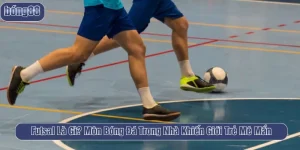 Futsal Là Gì
